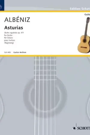 Schott Albeniz Isaac - Asturias Op. 47/5 - Guitar - Direct usine