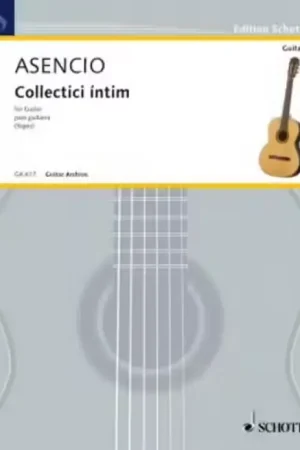 Profitez-en | Schott Asencio Vicente - Collectici Intim - Guitar