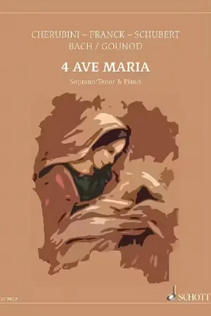 Dernière chance - Schott Cherubini & Franck - 4 Ave Maria Célèbres - Voice (S/T) et Piano