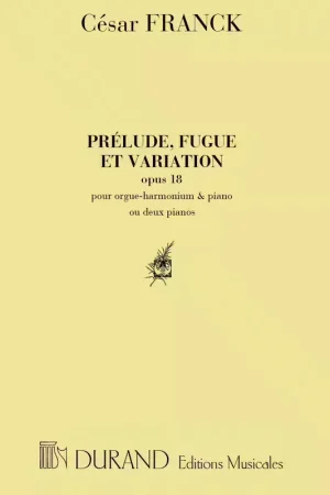 Durand FRANCK C. - PRELUDE FUGUE ET VARIATION OPUS 18 - 2 PIANOS | Préféré des clients
