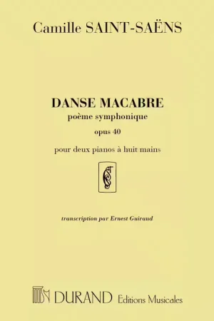 Durand SAINT-SAENS C. - DANSE MACABRE POEME SYMPHONIQUE - 2 PIANOS - Prix imbattable