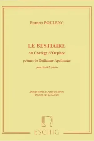Livraison express | Edition Max Eschig Poulenc F. - Le Bestiaire - Chant et Piano