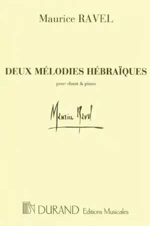 Réduction spéciale - Durand RAVEL M. - 2 MELODIES HEBRAIQUES - CHANT ET PIANO