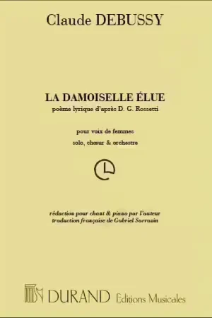 Derniers exemplaires | Durand DEBUSSY C. - DAMOISELLE ELUE - CHANT ET PIANO