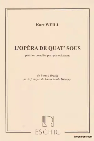 Prix en baisse | Edition Max Eschig WEILL K. - OPERA DE 4 SOUS - CHANT ET PIANO