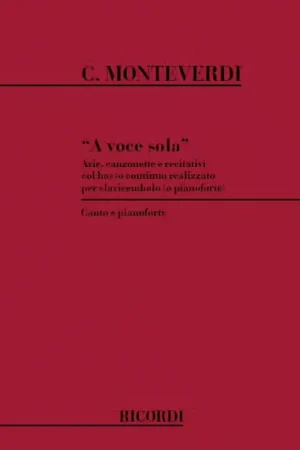 Ricordi MONTEVERDI C. - A VOCE SOLA - VOIX SEULE - Qualité professionnelle