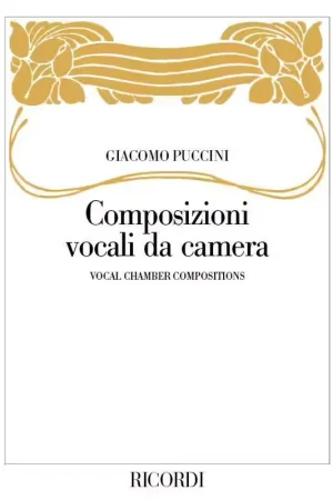 Meilleure vente - Ricordi PUCCINI G. - COMPOSIZIONI VOCALI DA CAMERA PER CANTO E PIANOFORTE