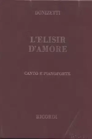 Coup de cœur - Ricordi DONIZETTI G. - ELISIR D AMORE - CHANT ET PIANO