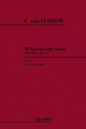 Ricordi FLOTOW F. - M'APPARI TUTT'AMOR - CHANT ET PIANO - Bien noté