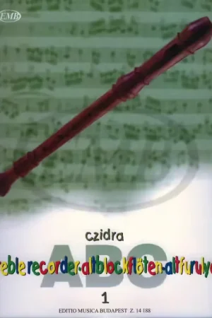 Offre spéciale | EMB (Editio Musica Budapest) Czidra L. - Abc Treblerecorder Vol.1 - Flute A Bec