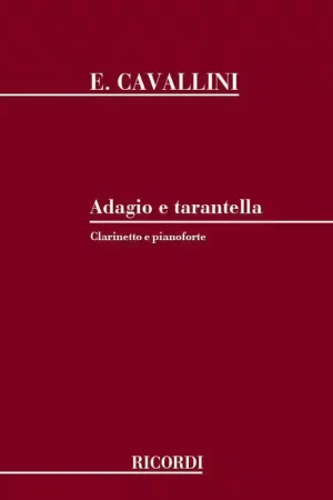 Ricordi Cavallini E. - Adagio E Tarantella - Clarinette | Achetez dès aujourd'hui