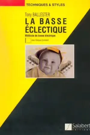 Dernières unités | Salabert Ballester - La Basse Eclectique + CD - GUITARE-basse