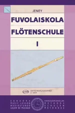À ne pas manquer - EMB (Editio Musica Budapest) Jeney Z. - Metodo Fuvolaiskola Vol. 1 - Flute et Piano