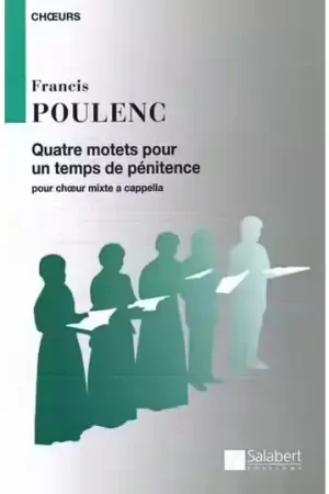 Achetez dès aujourd'hui | Salabert Poulenc F. - Quatre Motets Pour Un Temps De Penitence - Choeur
