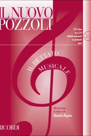 Ricordi POZZOLI E. - IL NUOVO POZZOLI: IL DETTATO MUSICALE + CD ROM | Envoi rapide