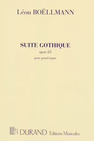 Prix en baisse - Durand Boellmann - Suite Gothique - Orgue