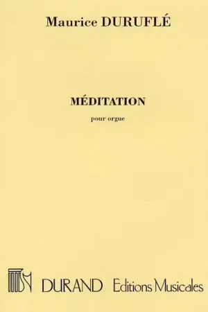 Durand DURUFLE M. - MEDITATION - ORGUE - Très bien noté