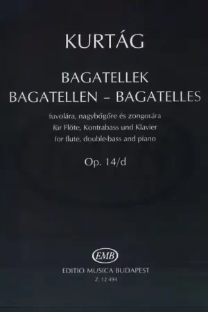 Expédition rapide - EMB (Editio Musica Budapest) KURTAG G. - BAGATELLE OP.14 D - CONDUCTEUR