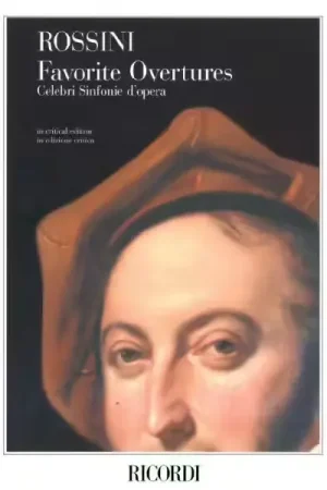 Retour gratuit - Ricordi ROSSINI G. - FAVORITE OVERTURES - CELEBRI SINFONIE D'OPERA - CONDUCTEUR