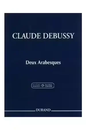 Durand Debussy C. - Deux Arabesques - Piano | Offre exceptionnelle