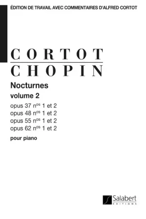 Salabert CHOPIN F. - NOCTURNES OP. 37-48-55-62 - 2E VOLUME - PIANO - Tout juste ajouté