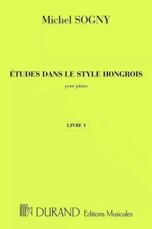 Durand SOGNY M. - ETUDES DANS LE STYLE HONGROIS - PIANO - Meilleure vente