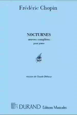 Durand CHOPIN F. - NOCTURNES - PIANO | Coup de cœur