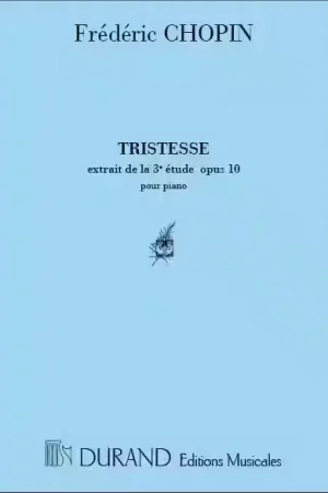 Durand CHOPIN F. - TRISTESSE OP3 N 10 - PIANO - Dernières pièces