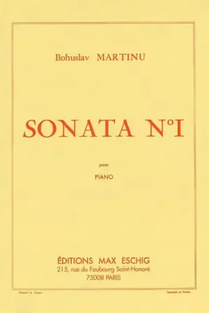 Tout juste disponible - Edition Max Eschig MARTINU - SONATE N 1 - PIANO