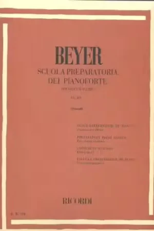Top des ventes - Ricordi Beyer F. - Scuola Preparatoria Del Pianoforte Op. 101 - Piano