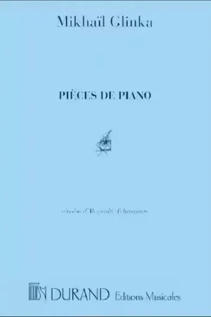 Durand GLINKA M. - PIECES DE PIANO | Prix réduit
