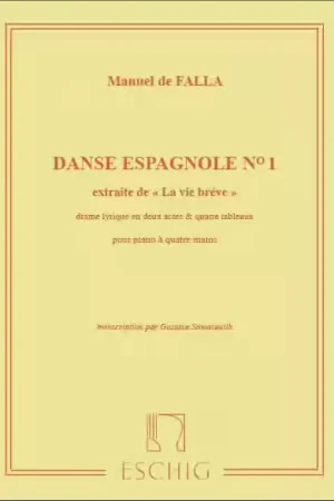 Prix avantageux - Edition Max Eschig DE FALLA M. - VIE BREVE - DANSE ESPAGNOLE N 1 - PIANO 4 MAINS