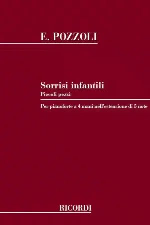 Offre bientôt terminée - Ricordi POZZOLI E. - SORRISI INFANTILI - PIANO 4 MAINS