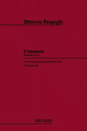 Ricordi RESPIGHI O. - TRAMONTO - QUATUOR A CORDES - Offre exclusive