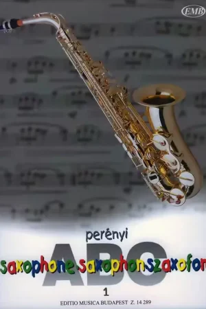 Plus que quelques pièces - EMB (Editio Musica Budapest) Perenyi - Saxophone Abc Vol 1