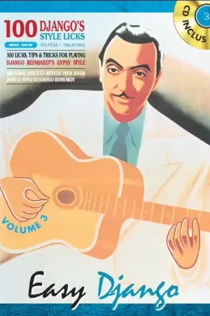 Nouveau produit | Bookmakers International Reinhardt Django - Easy Django Vol. 3 : 100 Django Style Licks + CD
