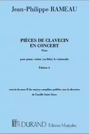 Durand RAMEAU J-P. - PIECES DE CLAVECIN EN CONCERT - PIANO VIOLON ET VIOLONCELLE - Remise supplémentaire