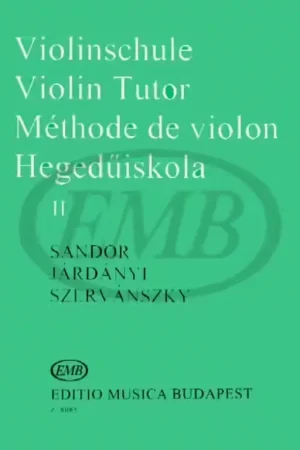 EMB (Editio Musica Budapest) Sandor / Jardanyi / Szervanszky - Methode De Violon Vol.2 - Violon - Très populaire