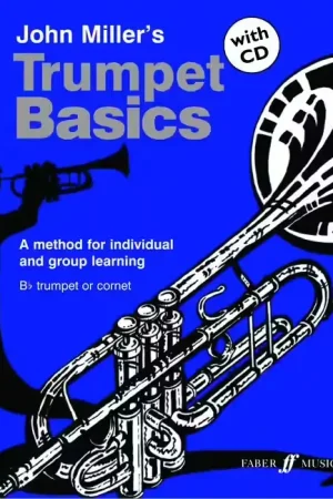 Commandez dès maintenant - Faber Music Miller John - Trumpet Basics + CD (pupil's Book) - Trumpet