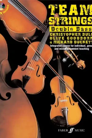 Faber Music Duckett Bull / Goodborn - Team Strings + Audio En Ligne - Double Bass - Très demandé