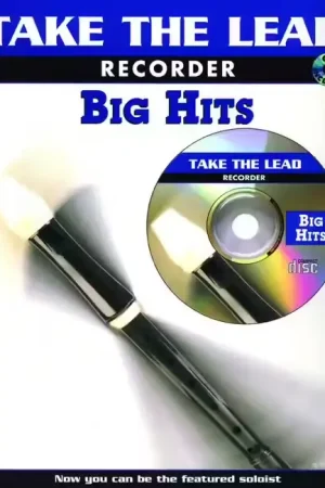 Faber Music Take The Lead - Big Hits + CD - Recorder And Piano | Nouvel arrivage