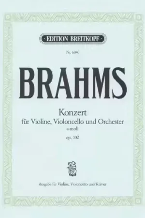 Qualité professionnelle - Edition Breitkopf Brahms Johannes - Konzert A-Moll Op. 102 - Violin Cello Piano
