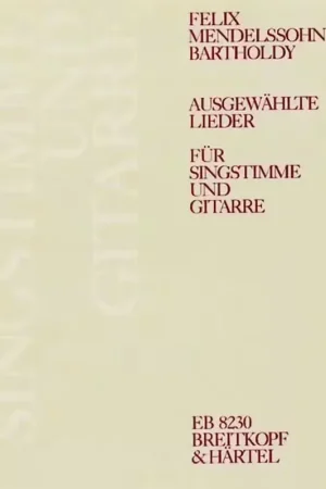 Edition Breitkopf Mendelssohn-Bholdy F. - Aushlte Lieder - Voice Guitar | Bon prix