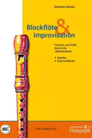 Edition Breitkopf Maute Matthias - Blockflote & Improvisation - Recorder | Stock limité