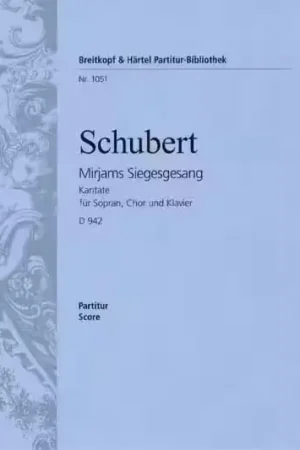 Edition Breitkopf Schubert Franz - Mirjams Siegesgesang D 942 - Full Score - Offre du jour