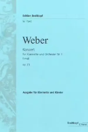 Stock presque épuisé - Edition Breitkopf Weber - Concerto No. 1 In F Minor Op. 73 - Clarinette et Piano