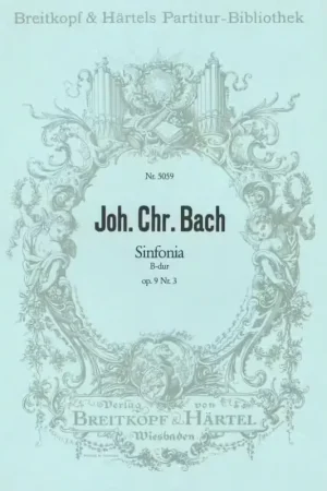 Edition Breitkopf Bach Johann Christian - Sinfonia B-dur Op. 9/3 - Orchestra | Très populaire