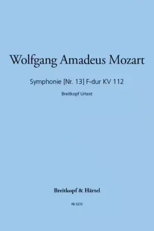 Très bien noté - Edition Breitkopf Mozart Wolfgang Amadeus - Symphonie NR. 13 F-dur KV 112 - Orchestra