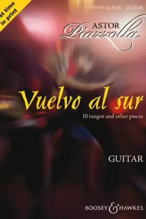 Recommandé - Boosey & Hawkes Piazzolla - Vuelvo Al Sur - Guitare