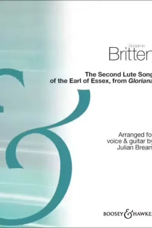 Commandez maintenant | Boosey & Hawkes Britten - The Second Lute Song Of The Earl Of Essex - Voice et Guitare